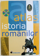 ATLAS ISTORIA ROMANILOR de ELENA OPREAN , 2008 , CONTINE CD foto