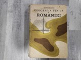 Geografia fizica a Romaniei de Alexandru Rosu