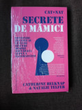 SECRETE DE MAMICI - CATHERINE BELKNAP