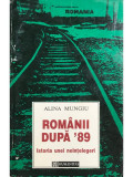 Alina Mungiu-Pippidi - Rom&acirc;nii după &#039;89 (editia 1995)