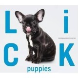 Carte Foto Lick Puppies: Căței Superbi, Amuzanți - Ty Foster - Secvel Lick - Cadou Iubitori Animale