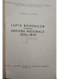 Cornelia Bodea - Lupta Romanilor pentru Unitatea Nationala 1834-1849 (editia 1967)