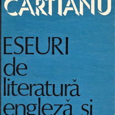 Eseuri de literatura engleza si americana Ana Cartianu 1973