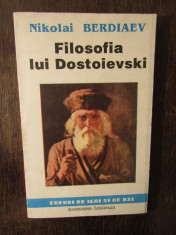 Filosofia lui Dostoievski- Nikolai Berdiaev foto