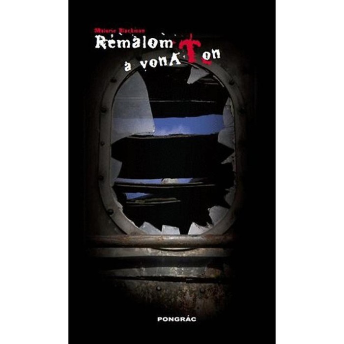R&eacute;m&aacute;lom a vonaton - Malorie Blackman