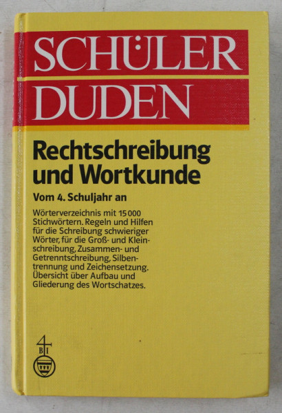 SCHULER DUDEN - RECHTSCHREIBUNG UND WORTKUNDE von 4 . SCHULJAHR AN , 1984