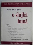 Arta de a gasi o slujba buna &ndash; Helen Neuman