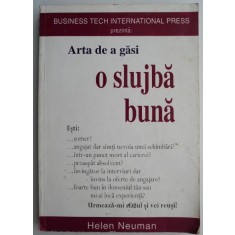 Arta de a gasi o slujba buna &ndash; Helen Neuman