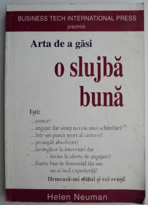 Arta de a gasi o slujba buna &amp;ndash; Helen Neuman foto