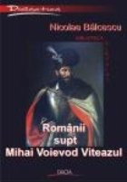 Romanii supt Mihai Voievod Viteazul foto