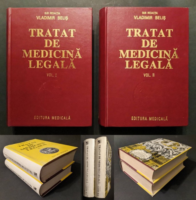 rar TRATAT de MEDICINA LEGALA Vladimir Belis 1806 pag ilustrat Vol. 1+2 I II exhaustiva 3,3kg 1995 Ed. Medicala Cartonata Supracoperta Criminalistica