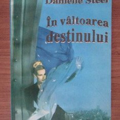 Danielle Steel - In valtoarea destinului