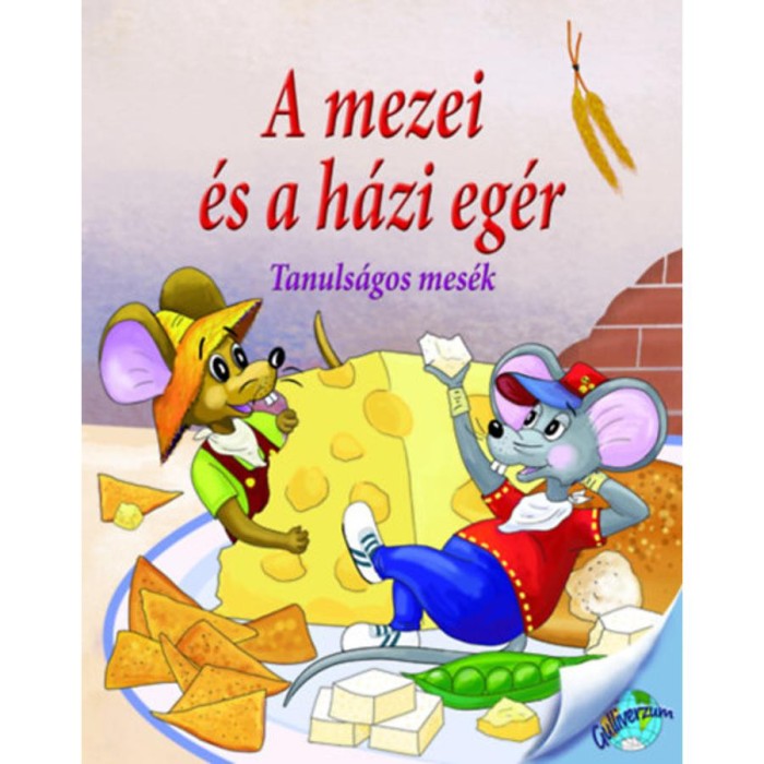 A mezei &eacute;s a h&aacute;zi eg&eacute;r - Tanuls&aacute;gos mes&eacute;k - Nagy &Eacute;va
