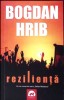 Carte Rezilienta - Bogdan Hrib - Politist/Thriller - Editura Tritonnic - An 2020 - Stare Acceptabila
