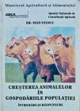 Cresterea animalelor in gospodariile populatiei - 1996 - Ioan Stancu (K394)
