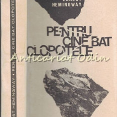 Pentru Cine Bat Clopotele - Ernest Hemingway