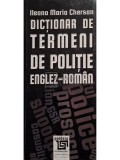 Ileana Maria Chersan - Dictionar de termeni de politie englez-roman (Editia: 2016)