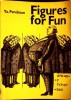 Carte FIGURES FOR FUN - YA. PERELMAN, Editura MIR, 1973, Brosata, Matematica