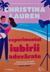 Experimentul iubirii adevarate - 2023 - Christina Lauren (AZ35)