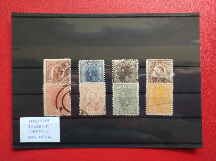 1918 / 1919 - REGELE CAROL I - EMISIUNEA MOLDOVA ( 1 )
