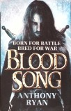 Blood Song - Anthony Ryan, Editura Orbit, 2014, 734 Pagini, Limba Engleza, Paperback