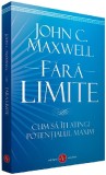 Fara limite | John C. Maxwell, Amaltea