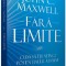 Fara limite | John C. Maxwell