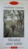 SFARSITUL UNEI IUBIRI-GRAHAM GREENE-232829