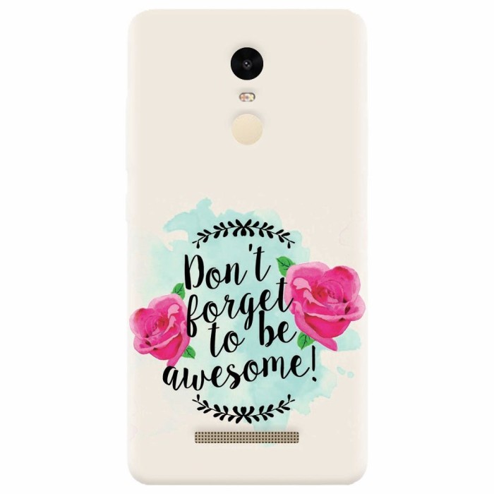 Husa silicon pentru Xiaomi Remdi Note 3, Dont Forget