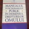 Manualul funcţionarului public &icirc;n domeniul drepturilor omului : noiembrie, 2011