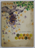 AURUL DULCE de MIHAIL ARCADIE COMANICI , desene de PETRE VULCANESCU , 1964