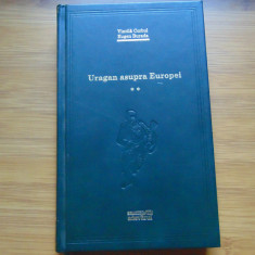 Vintila Corbul /Eugen Burada vol.2 -Uragan asupra Europei -Colectia Adevarul -23
