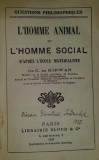 L&#039;homme animal et l&#039;homme social d&#039;apres l&#039;ecole materialiste/ par C. de Kirwan