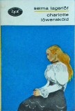 Selma Lagerlof - Charlotte Lowenskold