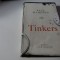 Tinkers - Paul Harding