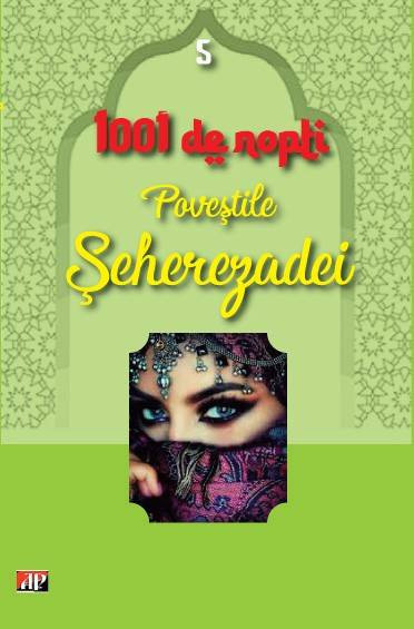 1001 nopti-Povestile Seherezadei vol 5 - Anonim