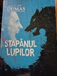 Stapanul lupilor de Alexandre Dumas