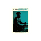 As Serious as Your Life: Black Music and the Free Jazz Revolution, 1957a1977