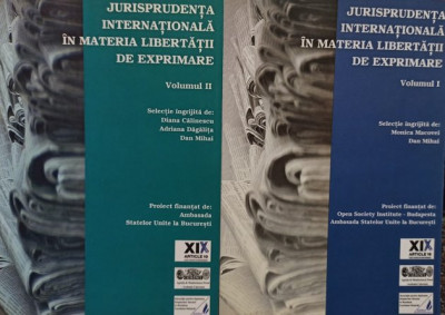 Jurisprudenta internationala in materia libertatii de exprimare, 2 vol. foto