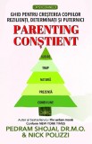 Parenting constient - Susan Stiffelman - Editura Prestige