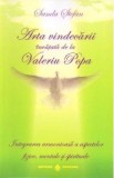 Arta vindecarii invatata de la Valeriu Popa - Sanda Stefan