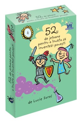 52 De Jetoane Pentru A Invata Sa Inventezi Povesti, Lucie Sorel - Editura DPH foto