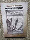 Ramon de Basterra - Opera lui Traian