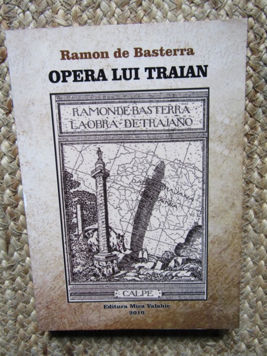 Ramon de Basterra - Opera lui Traian