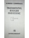 B. Ionescu - Tratamentul bolilor endocrine (editia 1990)