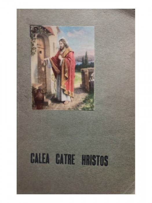 Stefan Demetrescu (trad.) - Calea catre Hristos