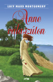 Anne v&aacute;lasz&uacute;ton - Lucy Maud Montgomery