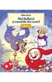 Mel Sufletel si emotiile din castel Vol.1: Frica - Olina Ortiz