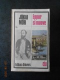 JOKAI MOR - EPPUR SI MUOVE