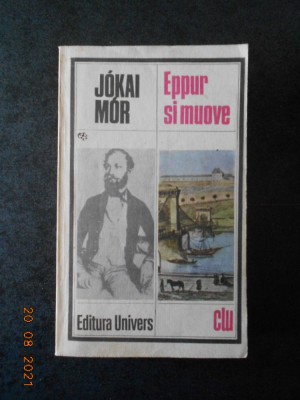 JOKAI MOR - EPPUR SI MUOVE foto